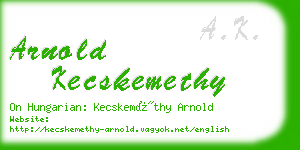 arnold kecskemethy business card